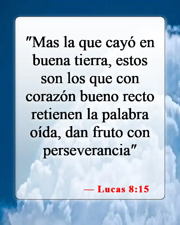 Versículos bíblicos sobre escuchar a Dios (Lucas 8:15)