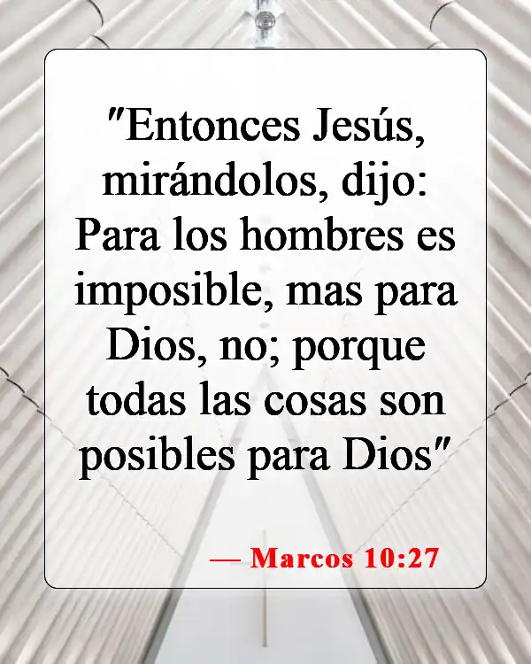 Versículos de la Biblia sobre milagros (Marcos 10:27)