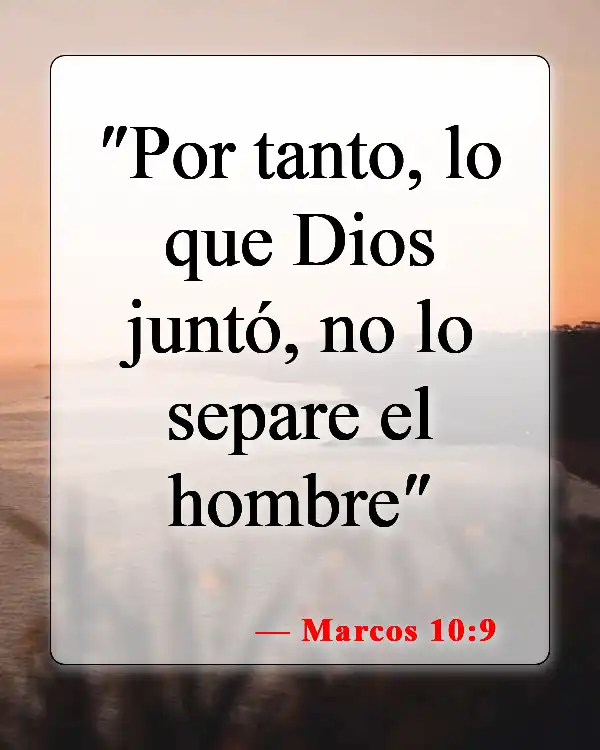 Versículos de la Biblia sobre el papel del esposo (Marcos 10:9)