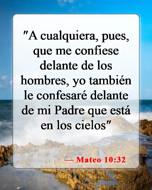 Versículos de la Biblia sobre el poder del testimonio (Mateo 10:32)