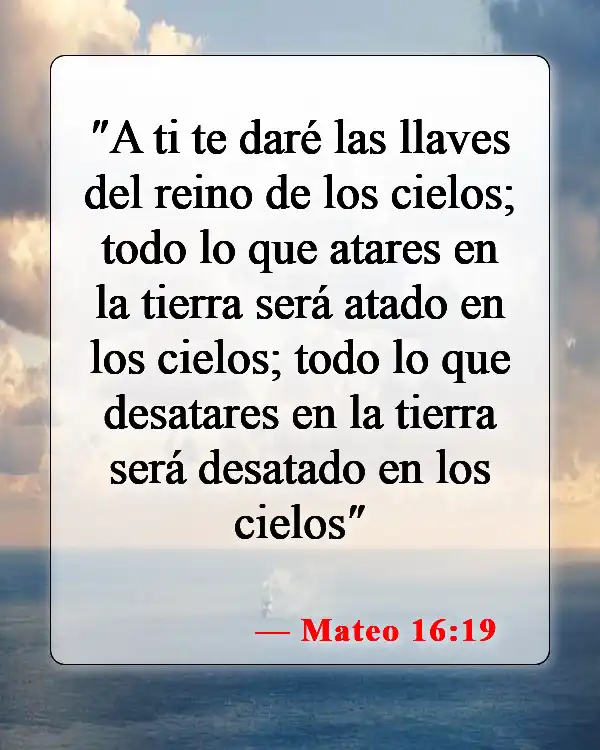 Versículos bíblicos sobre entrar en el reino de Dios (Mateo 16:19)