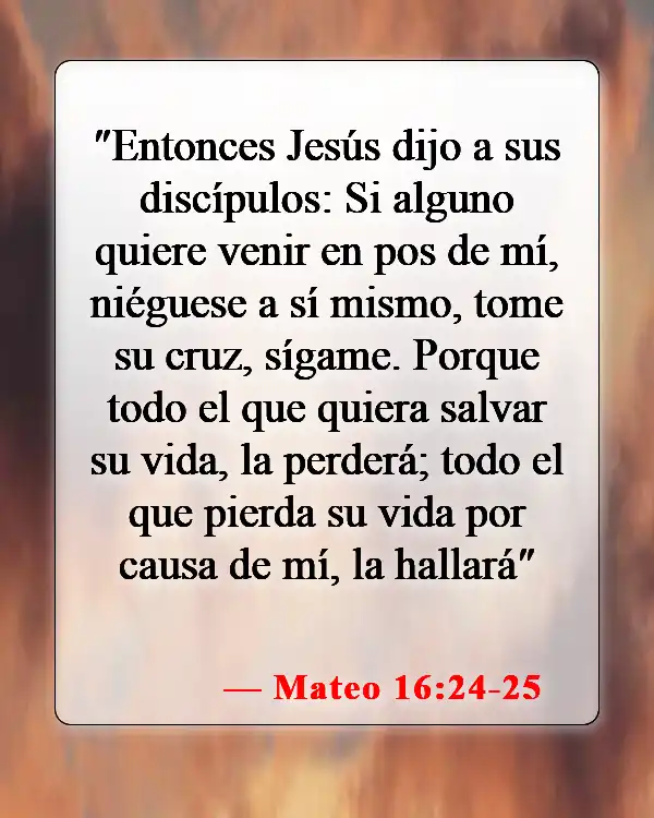 Versículos bíblicos sobre cómo convertirse en cristiano (Mateo 16:24-25)