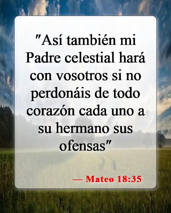 Versículos bíblicos sobre perdonar a las personas (Mateo 18:35)