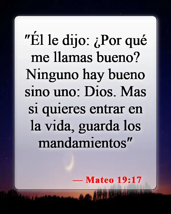 Versículos bíblicos sobre la obediencia (Mateo 19:17)