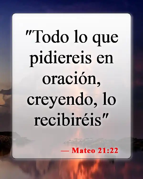 Versículos de la Biblia sobre la respuesta a la oración (Mateo 21:22)