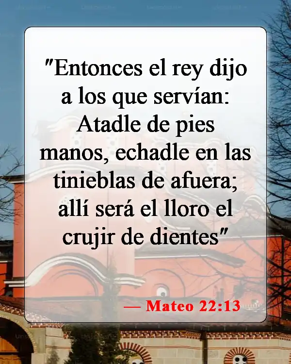 Versículos de la Biblia sobre la separación eterna (Mateo 22:13)