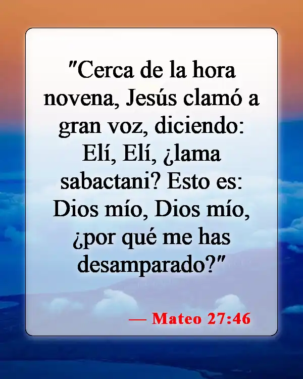 Versículos de la Biblia sobre la muerte de Jesús (Mateo 27:46)