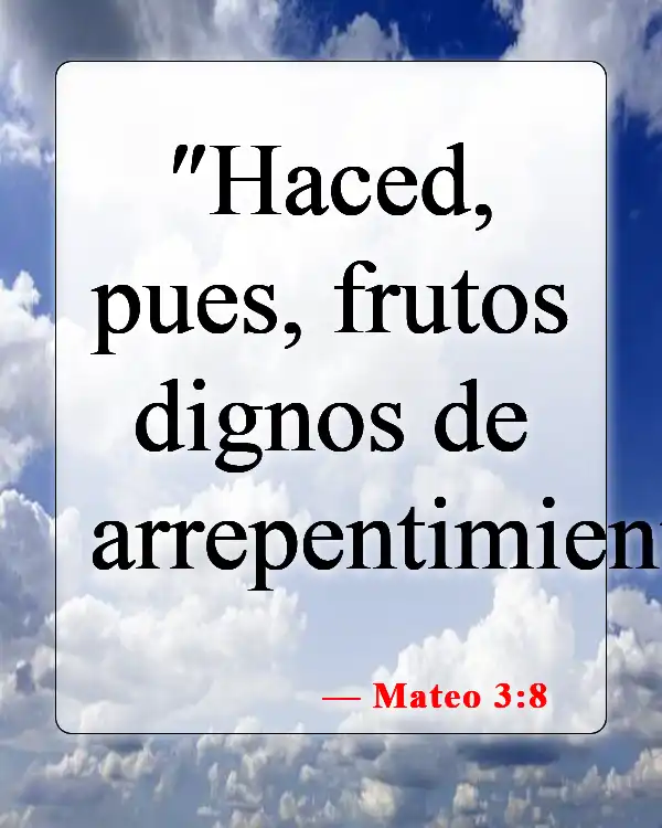 Versículos bíblicos sobre dar malos frutos (Mateo 3:8)