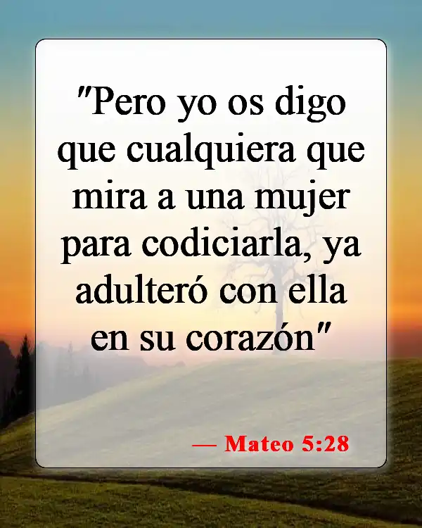 Versículos de la Biblia sobre los pensamientos malvados (Mateo 5:28)