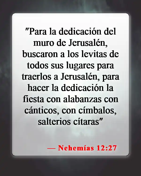 Versículos de la Biblia sobre la música y el diablo (Nehemías 12:27)