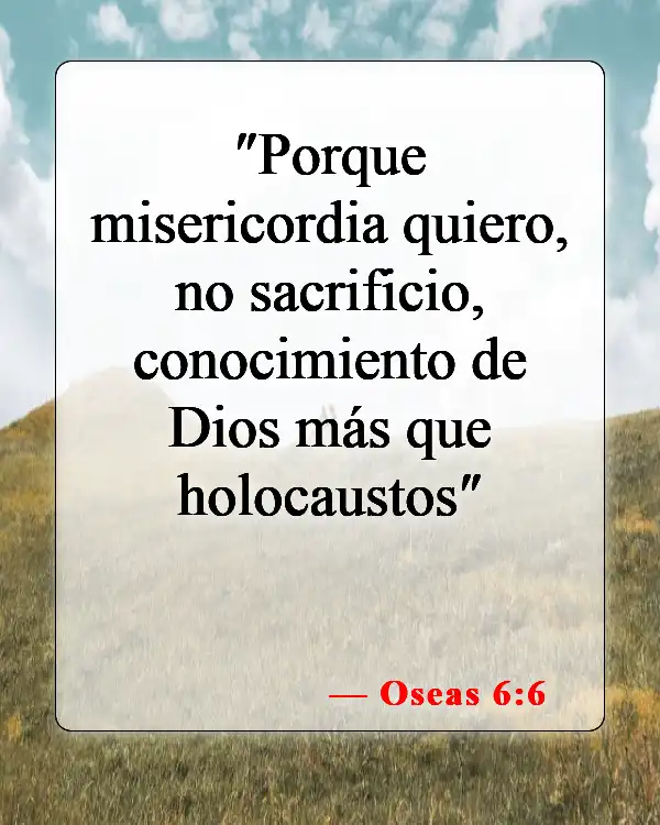 Versículos de la Biblia sobre sacrificios (Oseas 6:6)