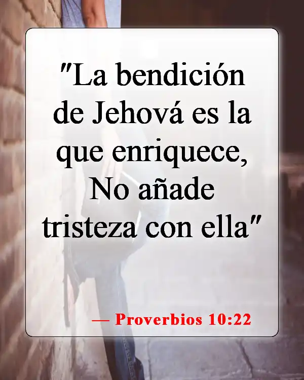 Versículos de la Biblia sobre el manejo del dinero (Proverbios 10:22)