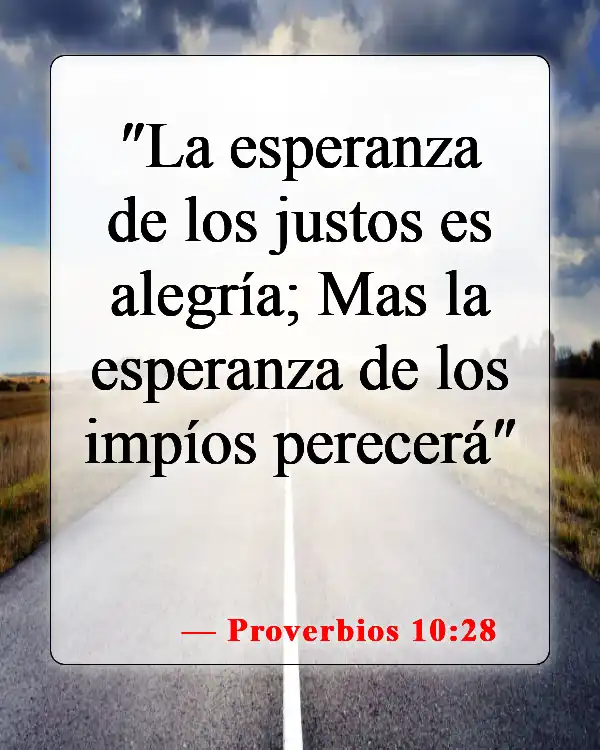 Versículos de la Biblia sobre la felicidad (Proverbios 10:28)