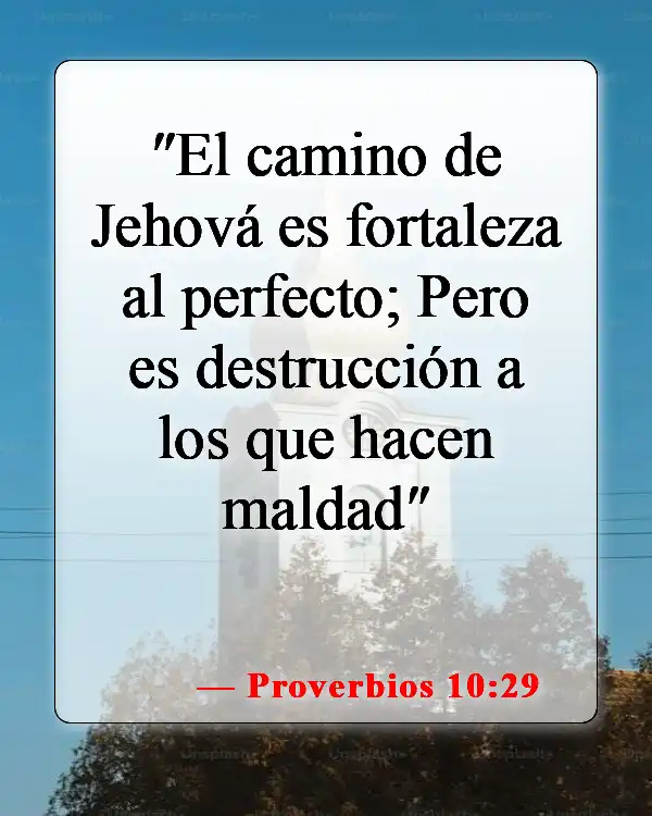 Versículos de la Biblia sobre la gente malvada (Proverbios 10:29)