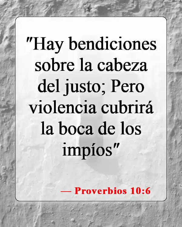 Versículos de la Biblia sobre las personas malas (Proverbios 10:6)