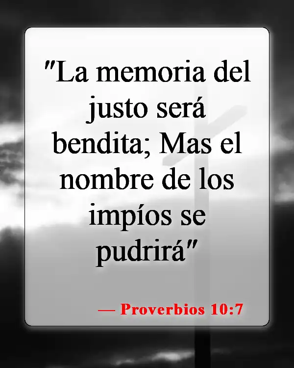 Versículos de la Biblia sobre las personas malas (Proverbios 10:7)