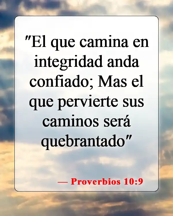 Versículos bíblicos sobre el bien y el mal (Proverbios 10:9)
