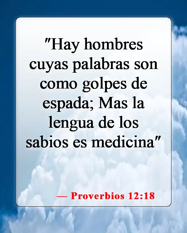 Versículos de la Biblia sobre ofender a alguien (Proverbios 12:18)