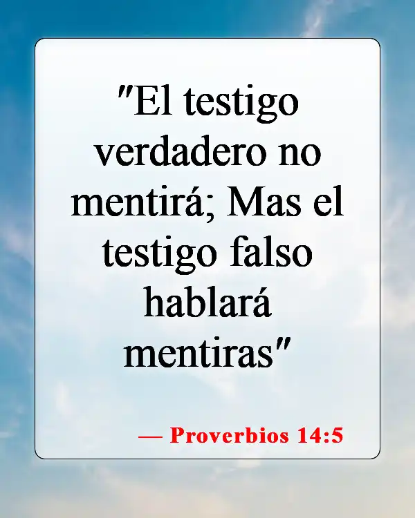 Versículos de la Biblia sobre las personas que mienten (Proverbios 14:5)