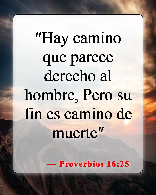 Versículos bíblicos sobre el bien y el mal (Proverbios 16:25)