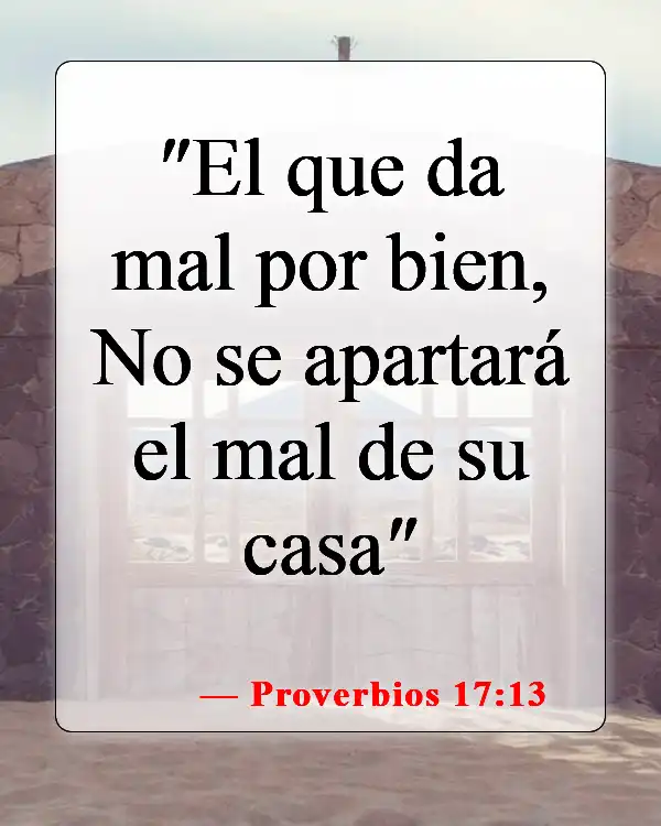 Versículos de la Biblia sobre los malhechores (Proverbios 17:13)