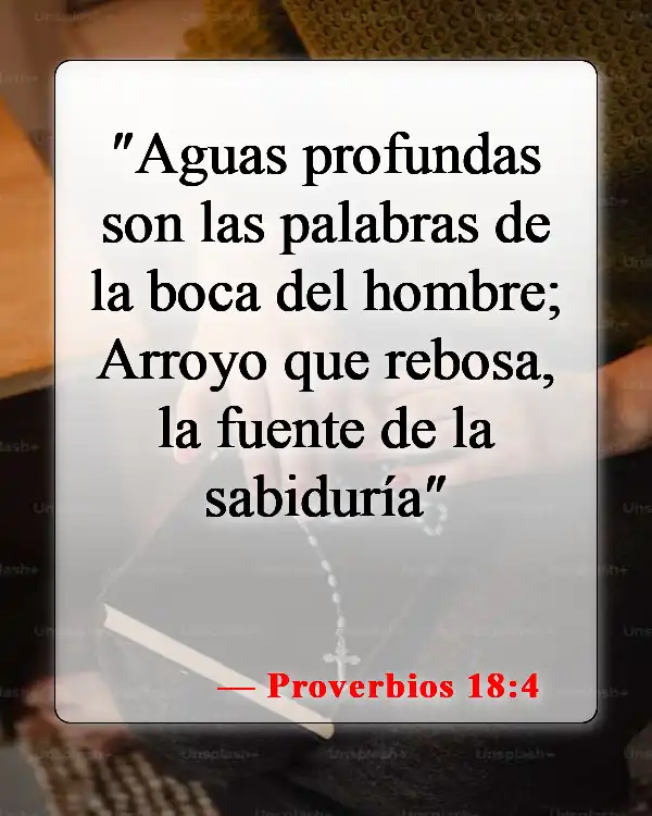 Versículos de la Biblia sobre el poder de las palabras (Proverbios 18:4)