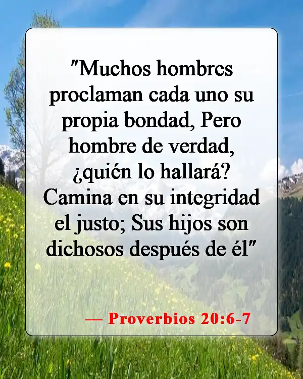 Versículos de la Biblia sobre el esposo (Proverbios 20:6-7)