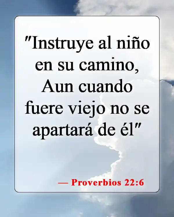 Versículos bíblicos sobre la disciplina de los hijos (Proverbios 22:6)