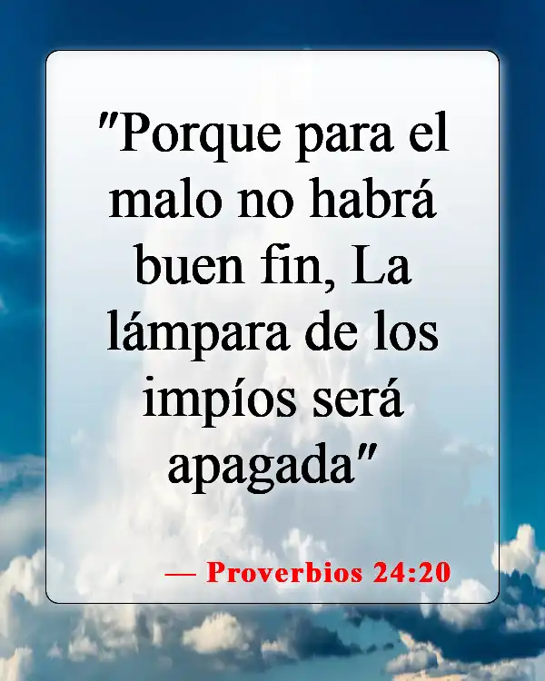 Versículos bíblicos sobre el castigo del pecado (Proverbios 24:20)