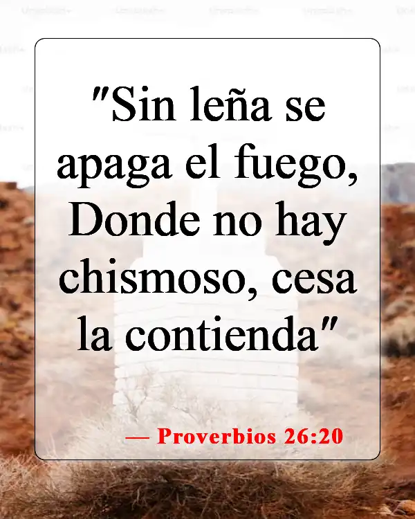 Versículos de la Biblia sobre guardar un secreto (Proverbios 26:20)