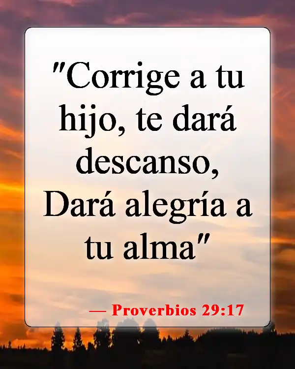 Versículos bíblicos sobre honrar a los niños (Proverbios 29:17)