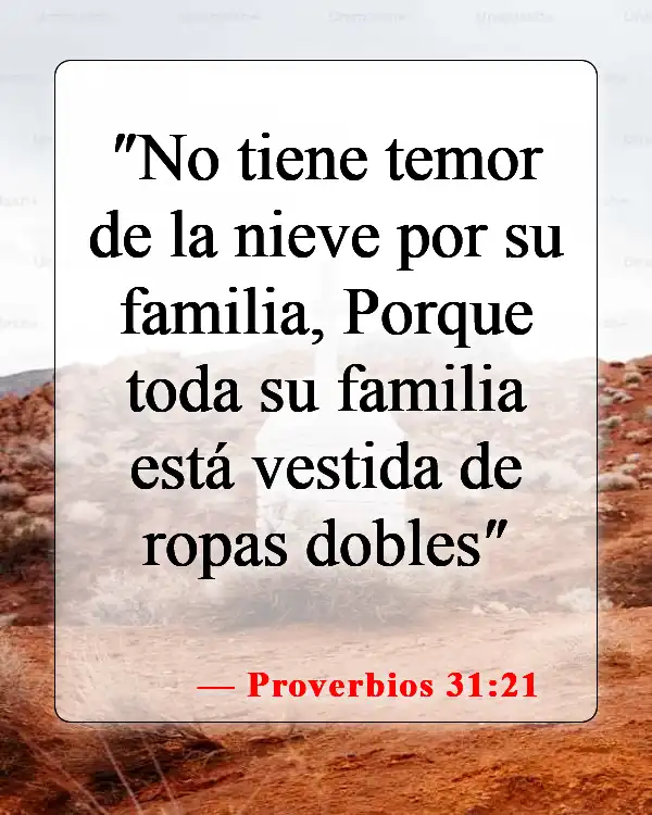 Versículos de la Biblia sobre mujeres cristianas (Proverbios 31:21)