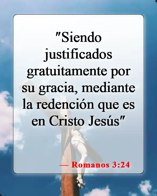 Versículos bíblicos sobre la justificación solo por la fe (Romanos 3:24)