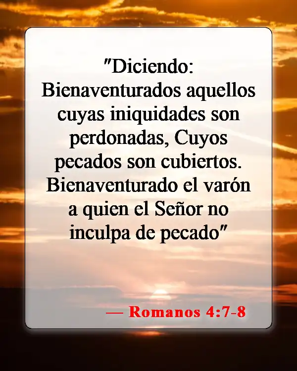 Versículos de la Biblia sobre el perdón de los pecados (Romanos 4:7-8)