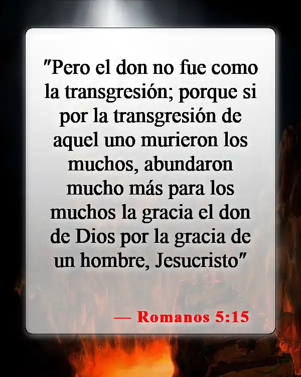 Versículos de la Biblia sobre los dones de Dios (Romanos 5:15)