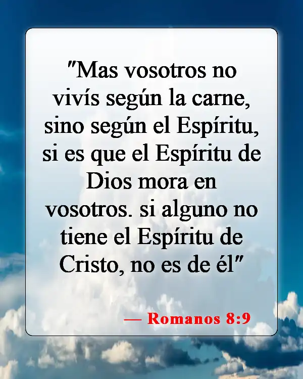 Versículos de la Biblia sobre la presencia de Dios (Romanos 8:9)