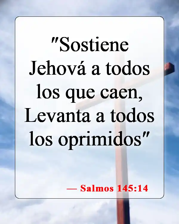 Versículos de la Biblia sobre la victoria en Cristo (Salmos 145:14)