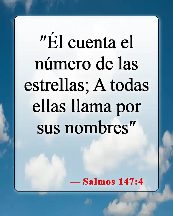 Versículos de la Biblia sobre que Dios conoce tu nombre (Salmos 147:4)