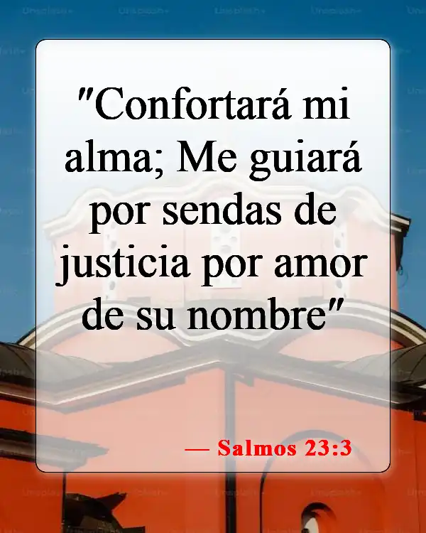 Versículos bíblicos sobre cómo vencer la tentación (Salmos 23:3)