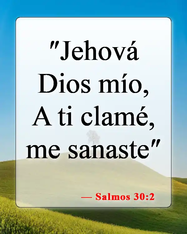 Versículos de la Biblia sobre el don de sanidad (Salmos 30:2)