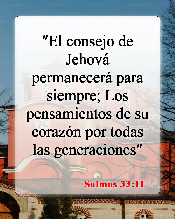 Versículos de la Biblia sobre el propósito del hombre (Salmos 33:11)