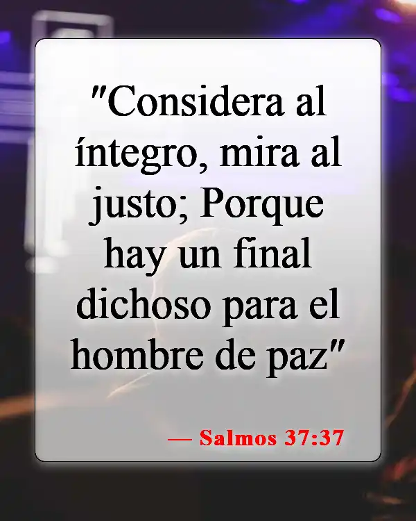 Versículos de la Biblia sobre los pacificadores (Salmos 37:37)