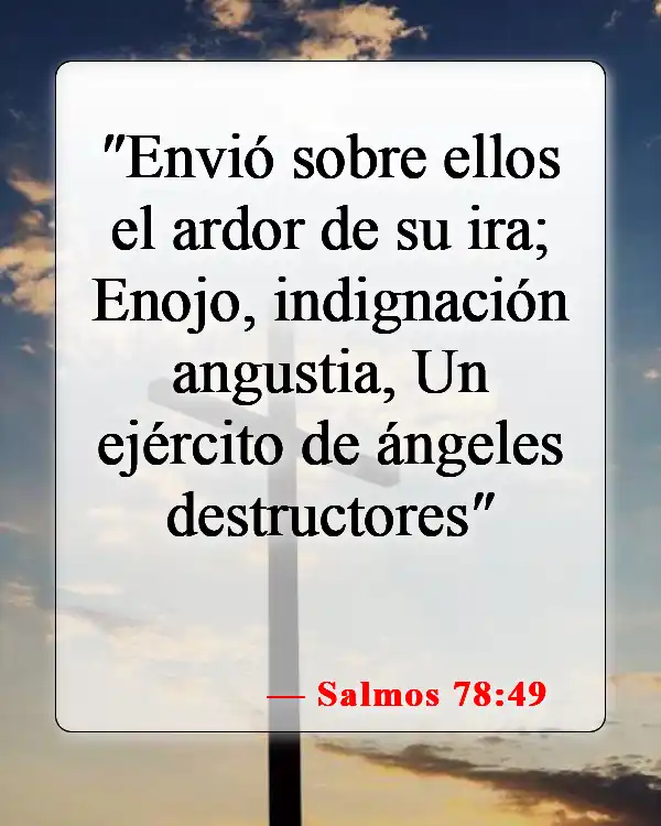 Versículos de la Biblia sobre ángeles y demonios (Salmos 78:49)
