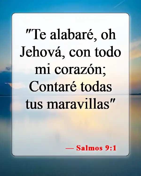 Versículos de la Biblia sobre la adoración a Dios (Salmos 9:1)