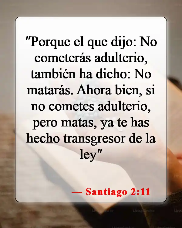 Versículos de la Biblia sobre el asesinato (Santiago 2:11)