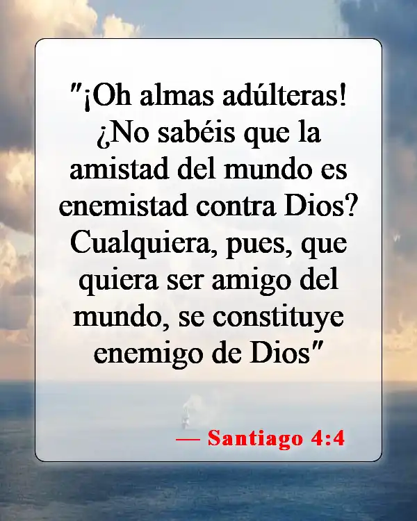 Versículos de la Biblia sobre cometer adulterio (Santiago 4:4)