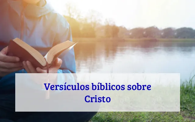 Versículos bíblicos sobre Cristo