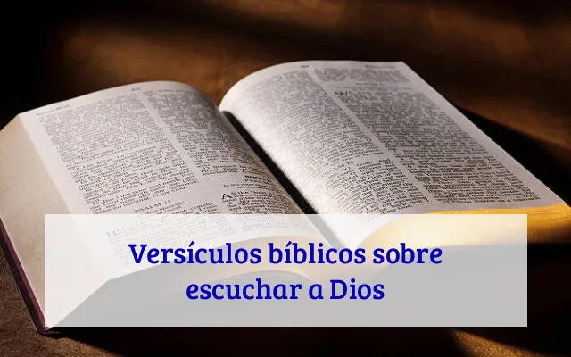 Versículos bíblicos sobre escuchar a Dios