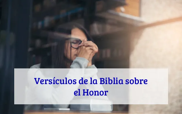 Versículos de la Biblia sobre el Honor