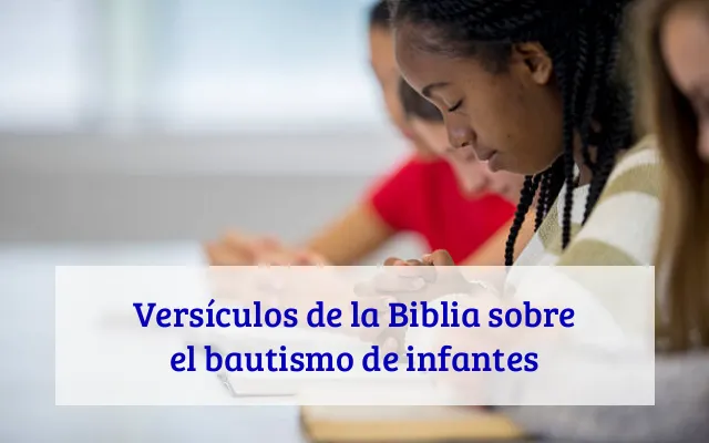 Versículos de la Biblia sobre el bautismo de infantes